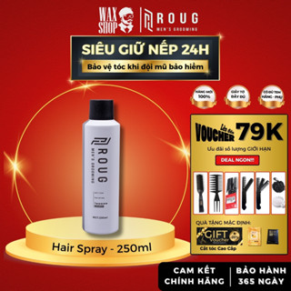  Gôm xịt tóc nam Roug Hair Spray 250ml keo xịt giữ nếp tạo kiểu tóc 