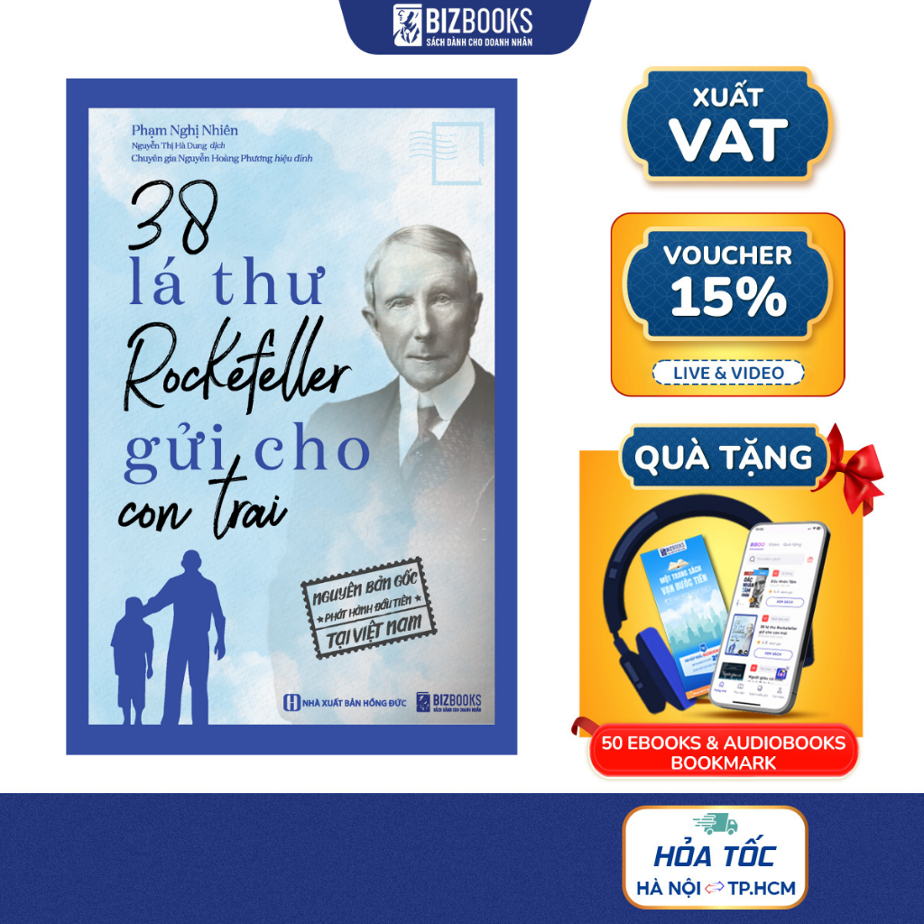 38 Lá Thư Rockefeller Gửi Cho Con Trai - Sách Nuôi Dạy Con Bằng Những Bài Học Trong Kinh Doanh Và Cu