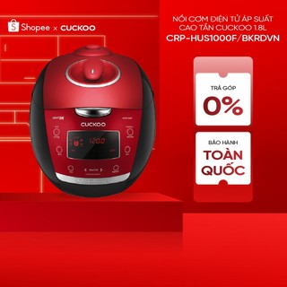  Nồi Cơm Điện Tử Áp Suất Cao Tần Cuckoo 1.8L - CRP-HUS1000F BKRDVN chính hãng 