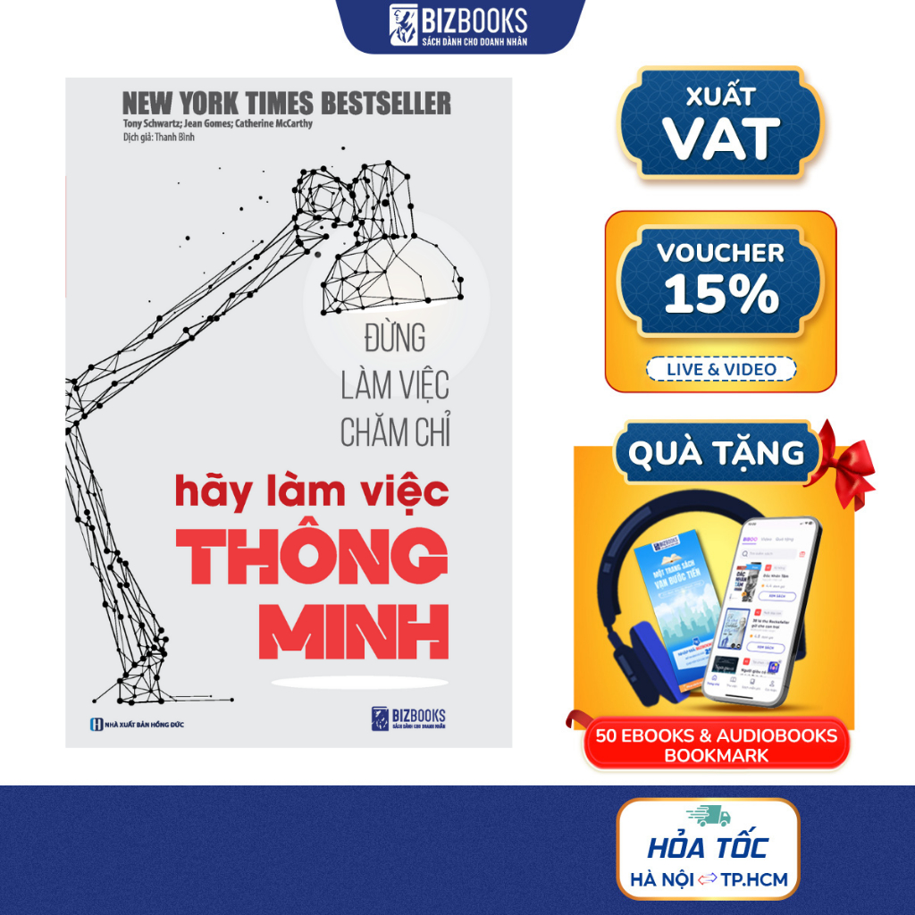 Đừng Làm Việc Chăm Chỉ, Hãy Làm Việc Thông Minh - Sách Hướng Nghiệp Và Phát Triển Bản Thân Bizbooks
