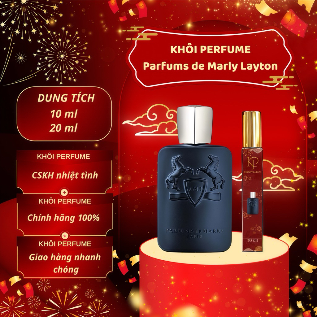 (Auth) Nước Hoa Unisex Parfums de Marly Layton 10/20ml | Khôi Perfume