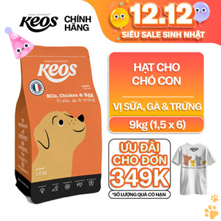  Thức ăn hạt cho chó con Keos vị Sữa Gà & Trứng giàu DHA & Omega 3-6  9kg  