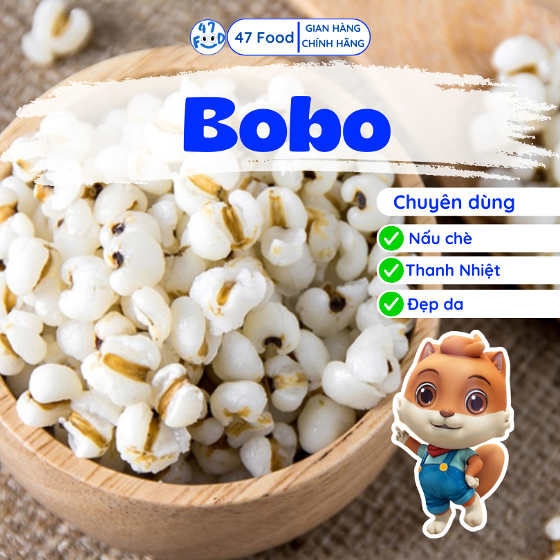 100g Hạt Bo Bo ( Ý Dĩ ) Nguyên Liệu Nấu Chè 47 Food