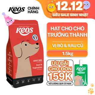  Thức ăn hạt cho chó trưởng thành Keos vị Bò & Rau Củ – dễ tiêu hóa hỗ trợ xương khớp  400g – 1.5kg  