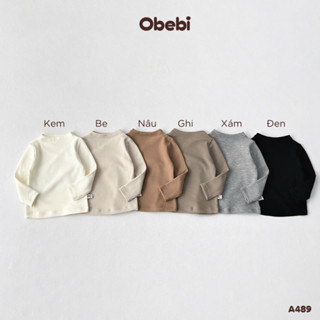  Áo Thun Giữ Nhiệt Cổ Liền Obebi Thời Trang Thu Đông Cho Bé Trai Bé Gái từ 5kg - 23kg A489 