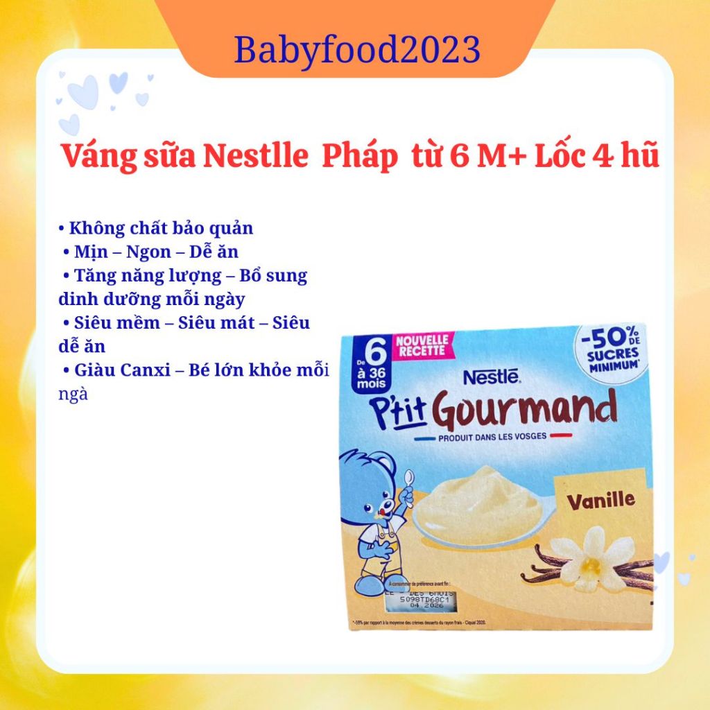 Váng sữa Nestle nội địa Pháp cho bé từ 6 tháng mẫu mới.
