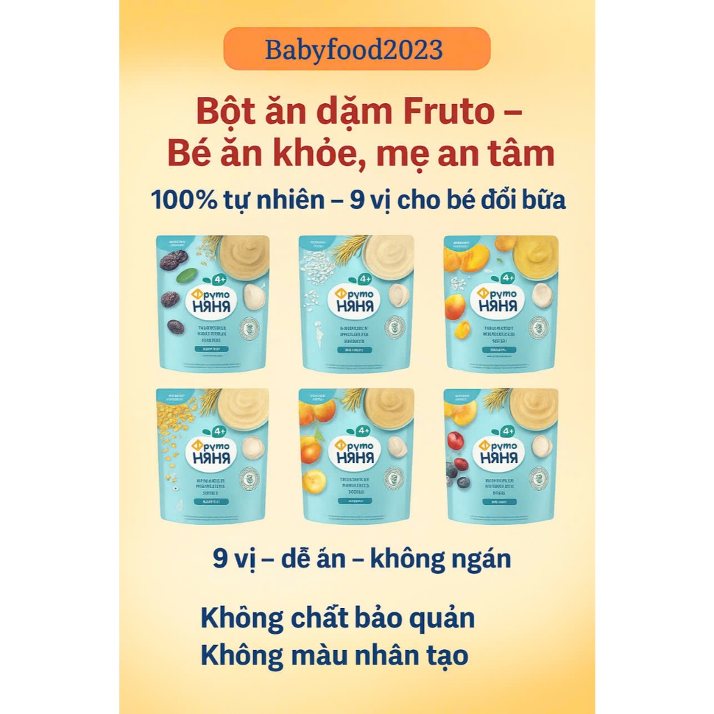 Bột ăn dặm Fruto Nga đủ vị cho bé từ 4m+.