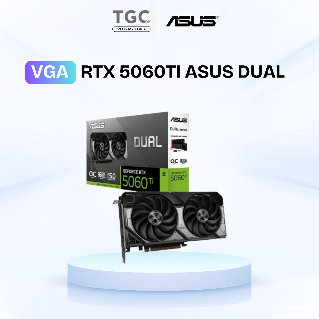 [Hàng mới] VGA Card màn hình RTX 5060Ti Asus Dual - Hàng chính hãng BH 36 Tháng