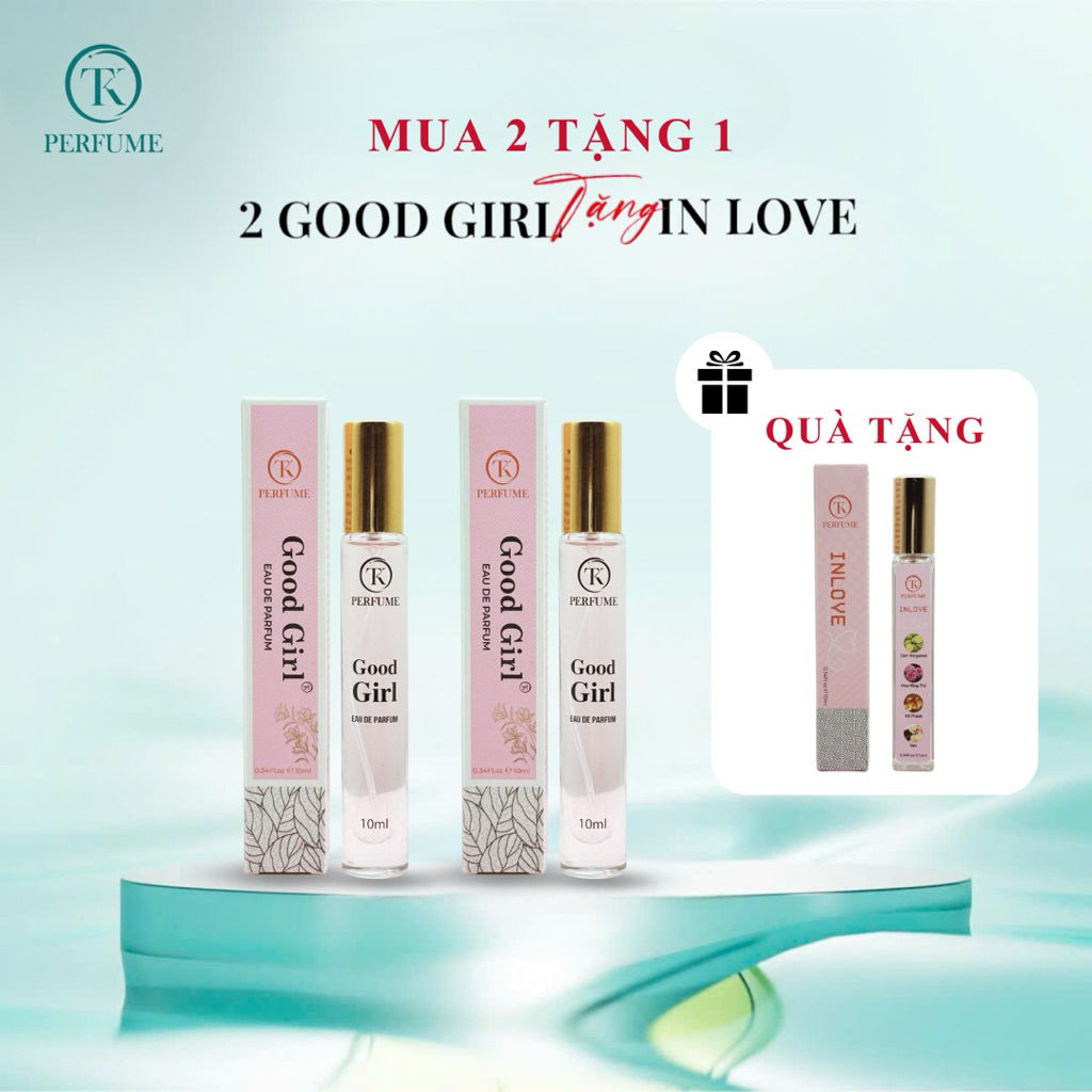 COMBO 2 Chai GOOD GIRL ( 10ML) ( Tặng 1 INLOVE 10ml) - nước hoa nữ thơm mát , cá tính