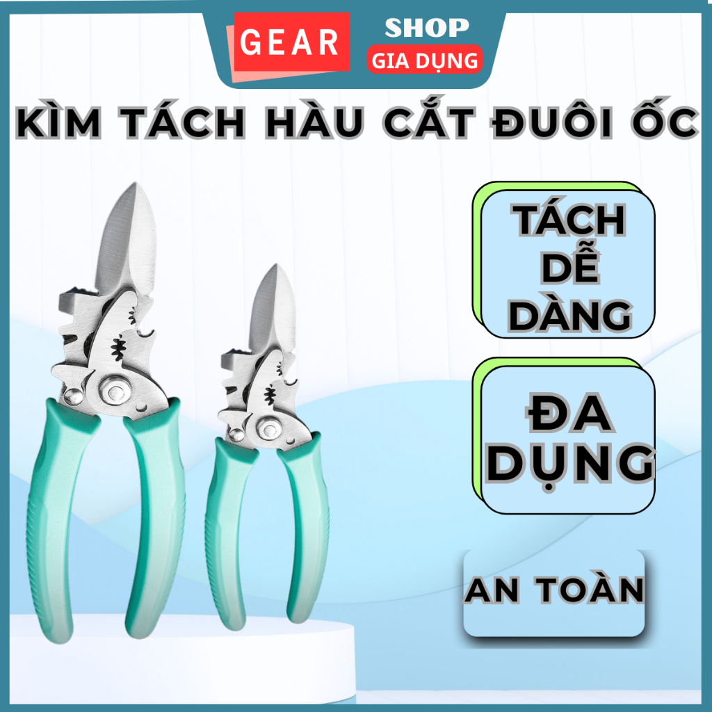 Kìm cắt đuôi ốc, tách hàu chuyên dụng GEARSHOP kìm tách hàu thép không gỉ cao cấp