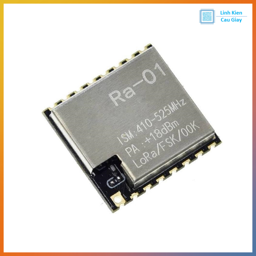 Mạch Thu Phát RF UART Lora SX1278 433Mhz Ra-01