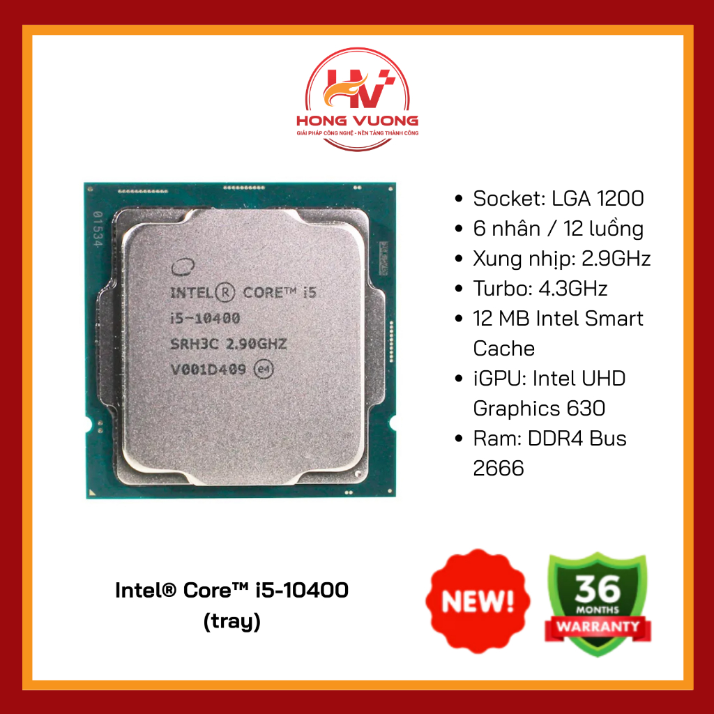 (Full VAT) CPU Intel Core i5 10400/11400/12400/13400 Tray New Không Fan - Bảo hành 36 tháng