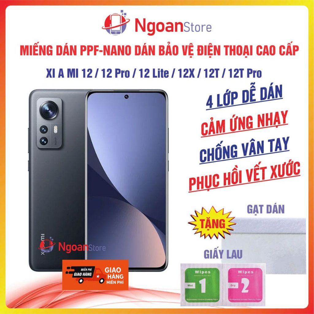 Miếng dán PPF cho điện thoại Xi a mi Mi 12 / 12 Pro / 12 Lite / 12X / 12T / 12T Pro - Ngoan Store