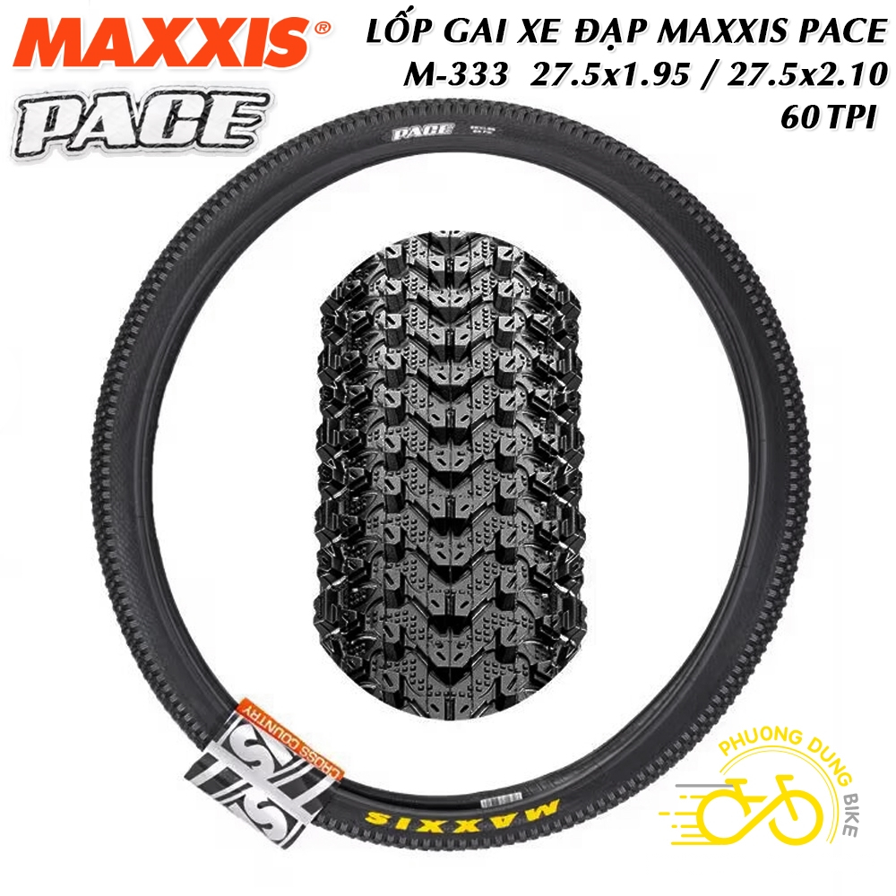 Lốp (vỏ) gai xe đạp MTB MAXXIS PACE M-333 27.5inch 27.5x1.95 / 27.5x2.10 - 1 Cái