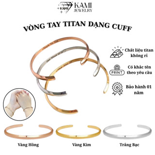  Vòng tay titan nam nữ dạng cuff chất liệu titan không rỉ có khắc tên theo yêu cầu 