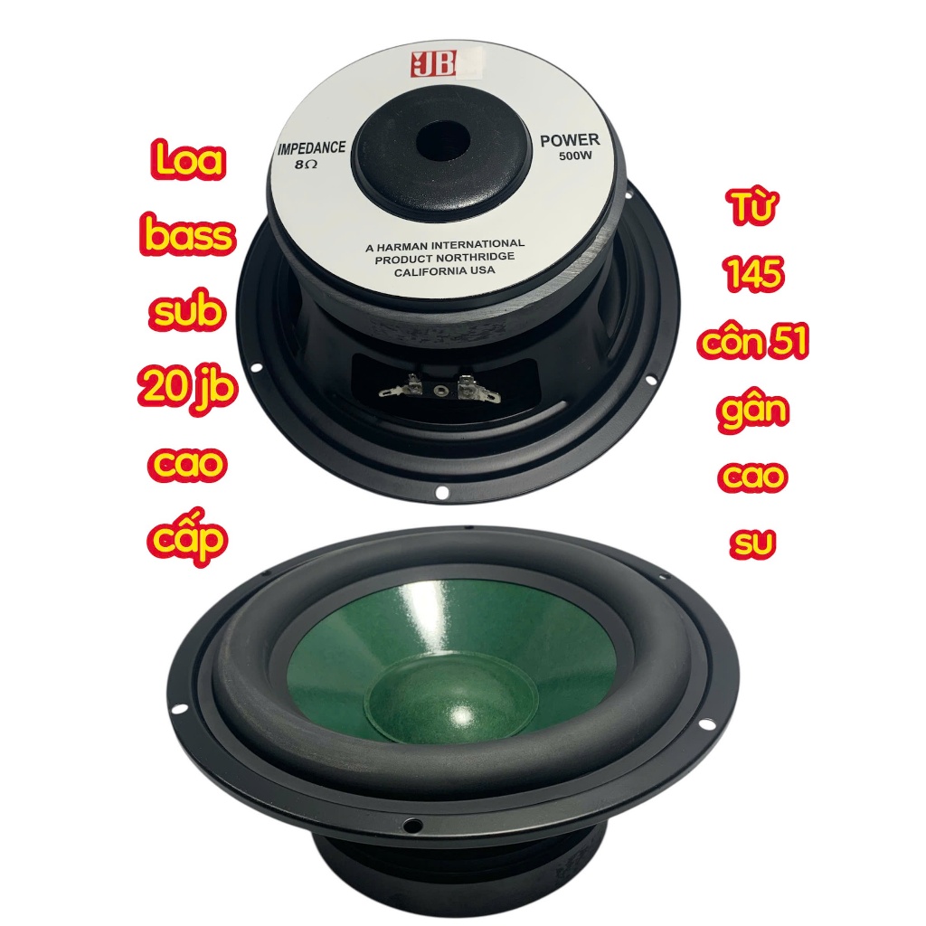 Loa bass sub 20 JB - nhập khẩu - côn 51 phi 145 gân cao su - giá 1 cái