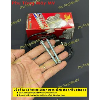 Củ đề TA Racing V2 mẫu New mới nhất dành cho xe Ex135.4s.5s/Ex150/Ex155/Winner