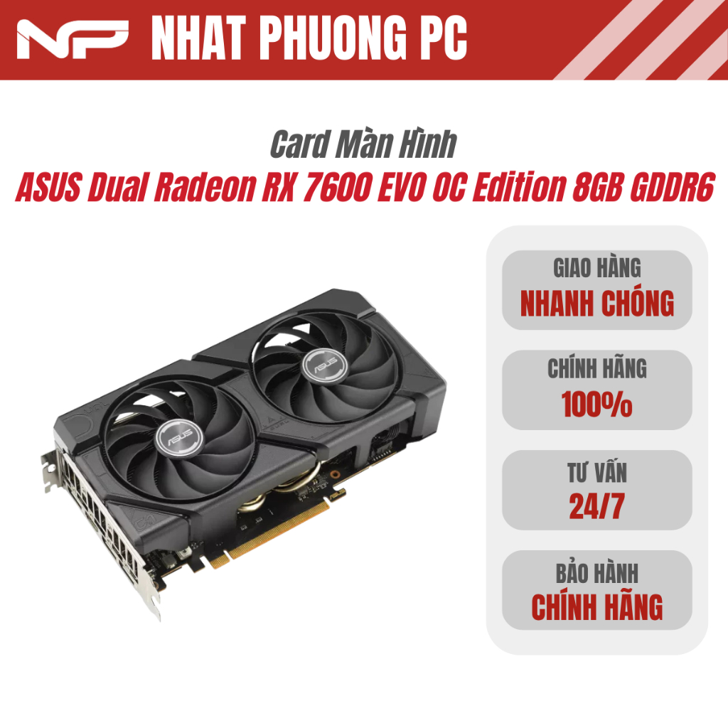 Card Màn Hình ASUS Dual Radeon RX 7600 EVO OC Edition 8GB GDDR6
