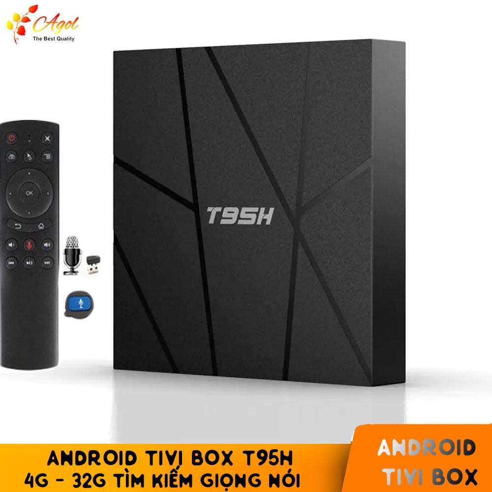 Android tivi box T95h 4GB RAM 32GB ROM điều khiển giọng nói voice cài sẵn các ứng dụng miễn phí