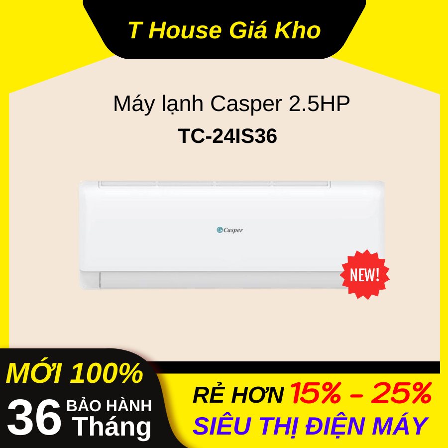 Máy Lạnh Casper Inverter 2.5 HP TC-24IS36 Thái Lan Mới Tiết Kiệm Điện BH Chính Hãng 36 Tháng