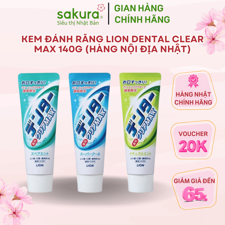 Kem đánh răng Lion Dental Clear Max 140g (Hàng nội địa Nhật Bản)
