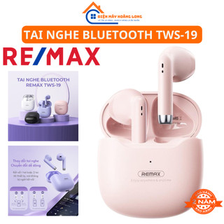 Tai Nghe Bluetooth Remax TWS 19 Có Mic Thoại Thời Lượng Pin 5 Giờ Nghe Nhạc Âm Thanh Nổi HiFi