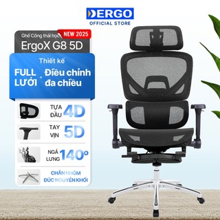  Ghế Công Thái Học Ergonomic DERGO ErgoX G8 5D Full Lưới Chân Nhôm Đúc Nguyên Khối Tay vịn 5D Ngả 140° 
