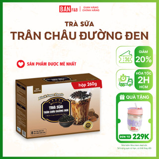  Trà sữa Trân Châu đường đen 260g thơm ngon đậm vị - Bản Cà Phê 