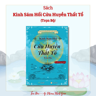 Sách Kinh Sám Hối Cửu Huyền Thất Tổ (trọn bộ) - TDBook
