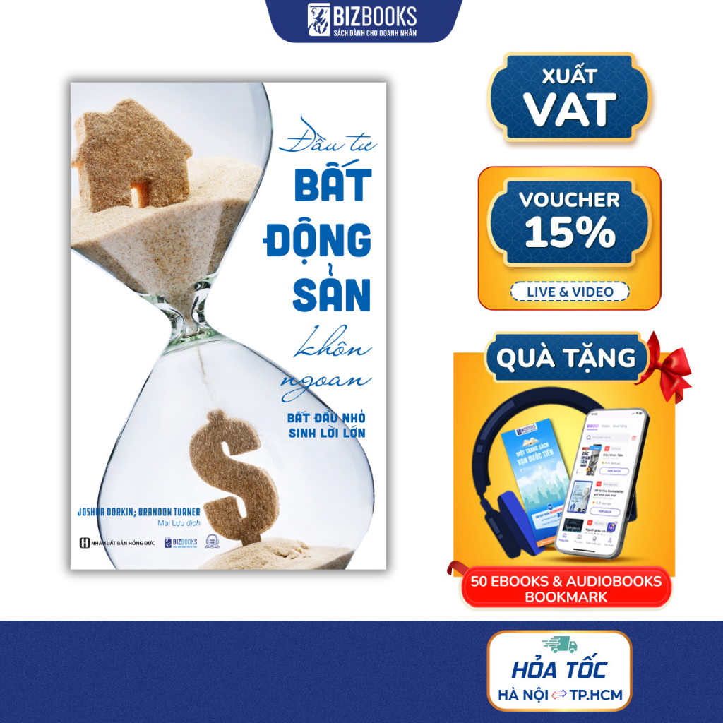 Đầu Tư Bất Động Sản Khôn Ngoan: Bắt Đầu Nhỏ, Sinh Lời Lớn - Sách Kinh Doanh Kinh Tế