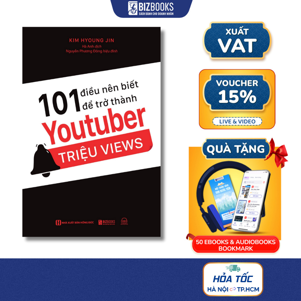Sách 101 Điều Nên Biết Để Trở Thành Youtuber Triệu Views - Mạng Chia Sẻ Video Lớn Nhất Thế Giới Hiện