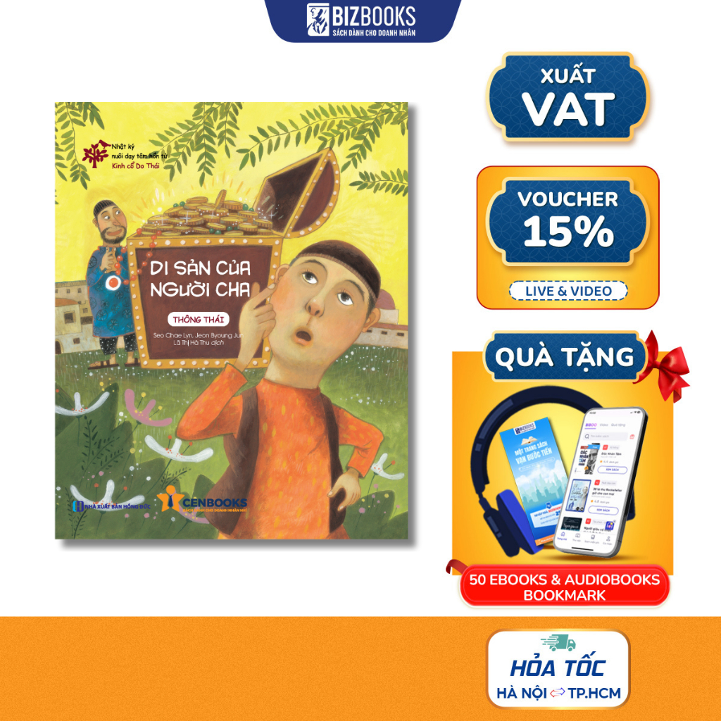 Di Sản Của Người Cha (Thông Thái) - Nhật Ký Nuôi Dạy Tâm Hồn Từ Kinh Cổ Do Thái  - Sách Cho Bé