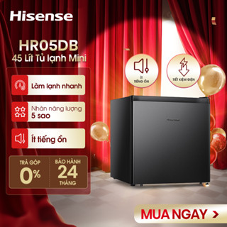  Tủ lạnh mini Hisense 45 lít HR05DB Tiết kiệm điện Giao hàng toàn quốc 