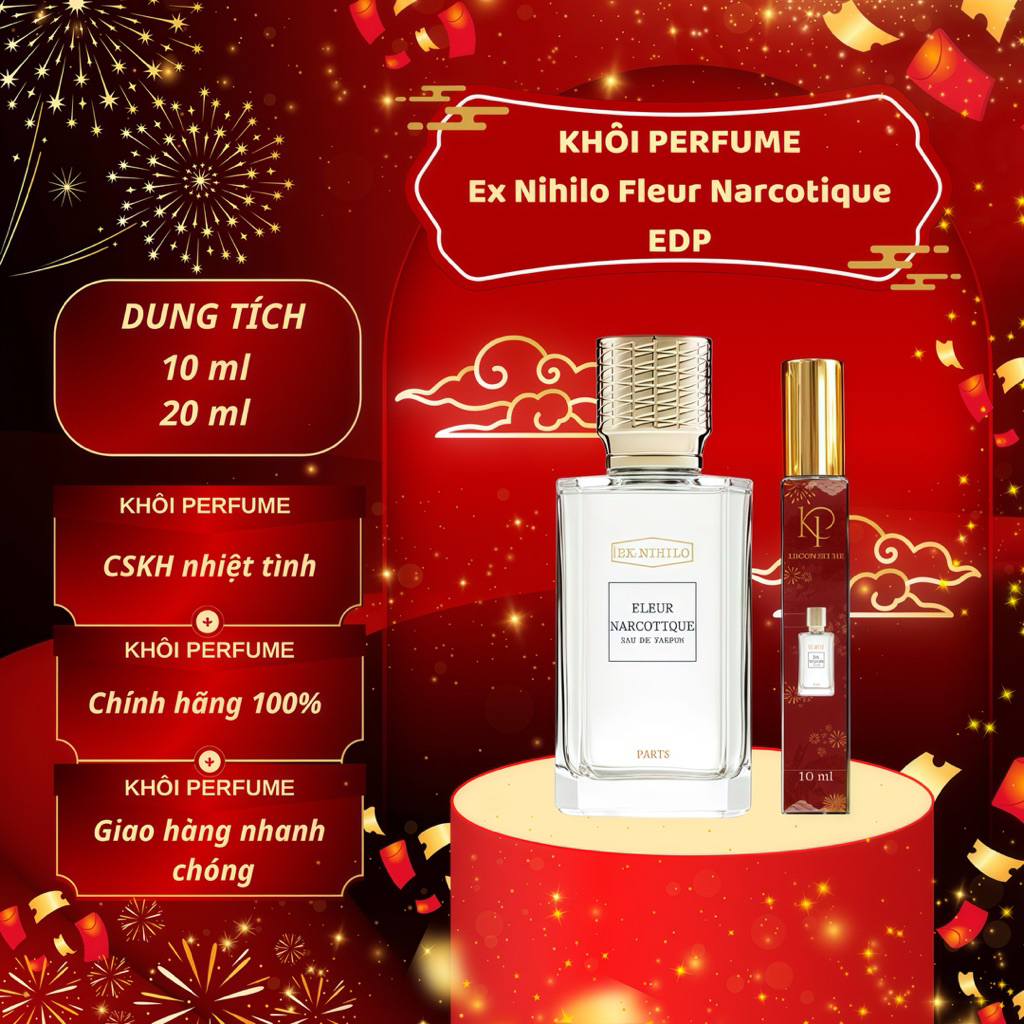 (Auth) Nước Hoa Unisex Ex Nihilo Fleur Narcotique EDP 10/20ml | Khôi Perfume