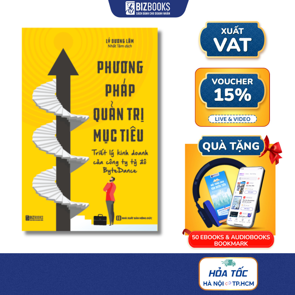 Sách Phương Pháp Quản Trị Mục Tiêu – Triết Lý Kinh Doanh Của Công Ty Tỷ Đô BYTEDANCE