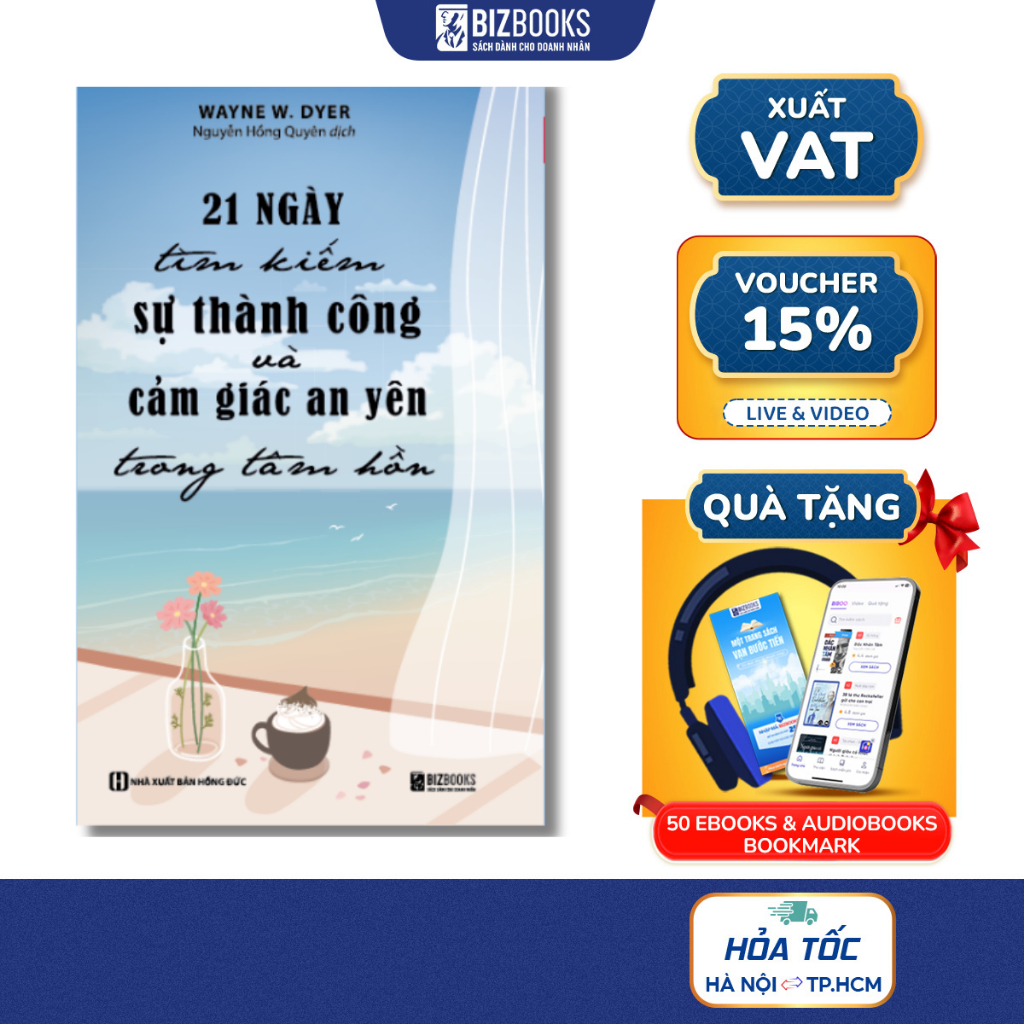 Sách 21 Ngày Tìm Kiếm Sự Thành Công Và Cảm Giác An Yên Trong Tâm Hồn - Bizbooks