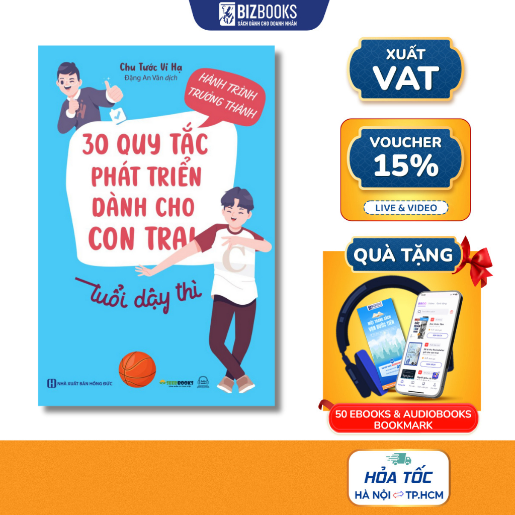 Sách Hành Trình Trưởng Thành: 30 Quy Tắc Phát Triển Dành Cho Con Trai Tuổi Dậy Thì - Bizbooks