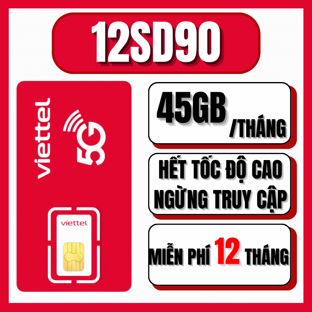 [ FREE 12 THÁNG ] Sim 4G Viettel 1 năm 12SD90 Miễn Phí 45GB/Tháng Truy Cập Mạng Xem Phim Lướt Web Tố