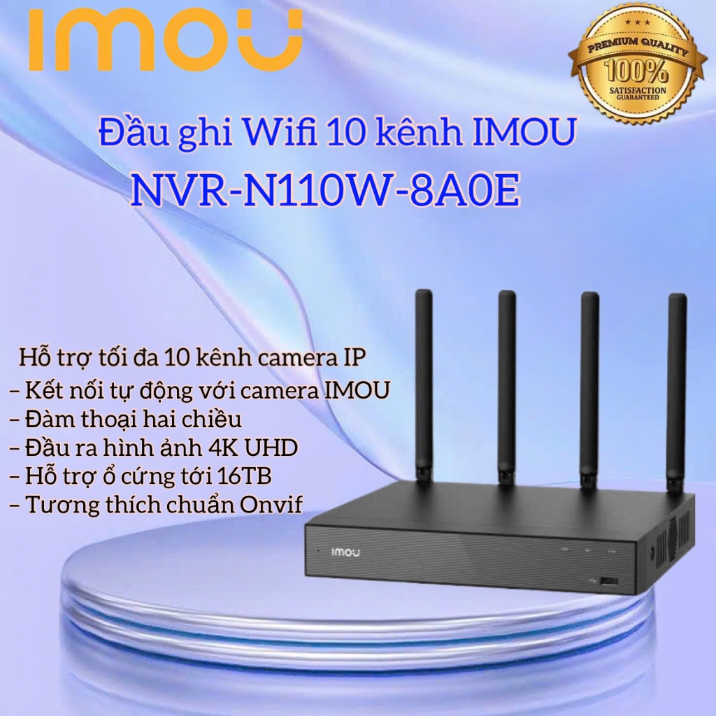 Đầu ghi Wifi 10 kênh IMOU NVR-N110W-8A0E - CHƯA BAO GỒM Ổ CỨNG