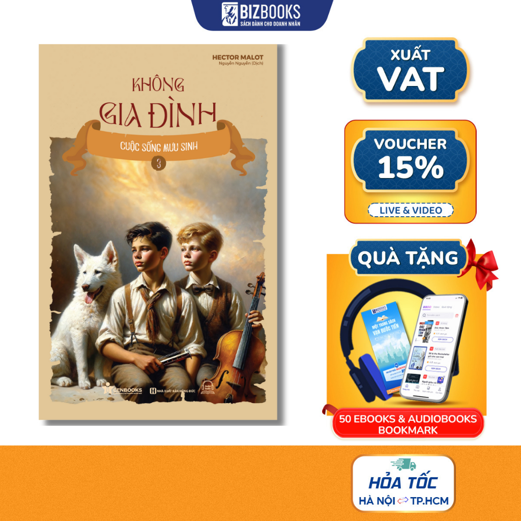 Sách Không Gia Đình: Cuộc Sống Mưu Sinh (3) - Bizbooks