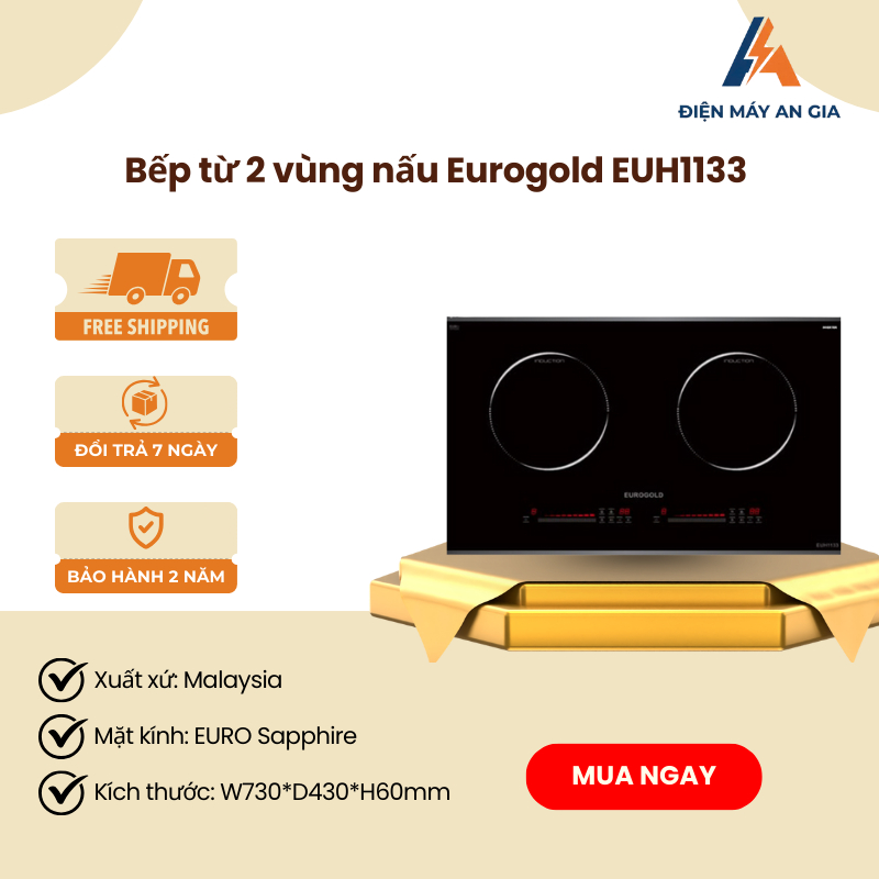 Bếp Từ Đôi Eurogold EUH1133 – Mặt Kính Euro Sapphire, Công Nghệ Inverter, Nhập Khẩu Malaysia – PEB