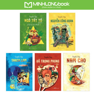 Sách: tuyển tập nam cao + nguyễn công hoan + ngô tất tố + thạch lam + vũ trọng phụng + kim lân