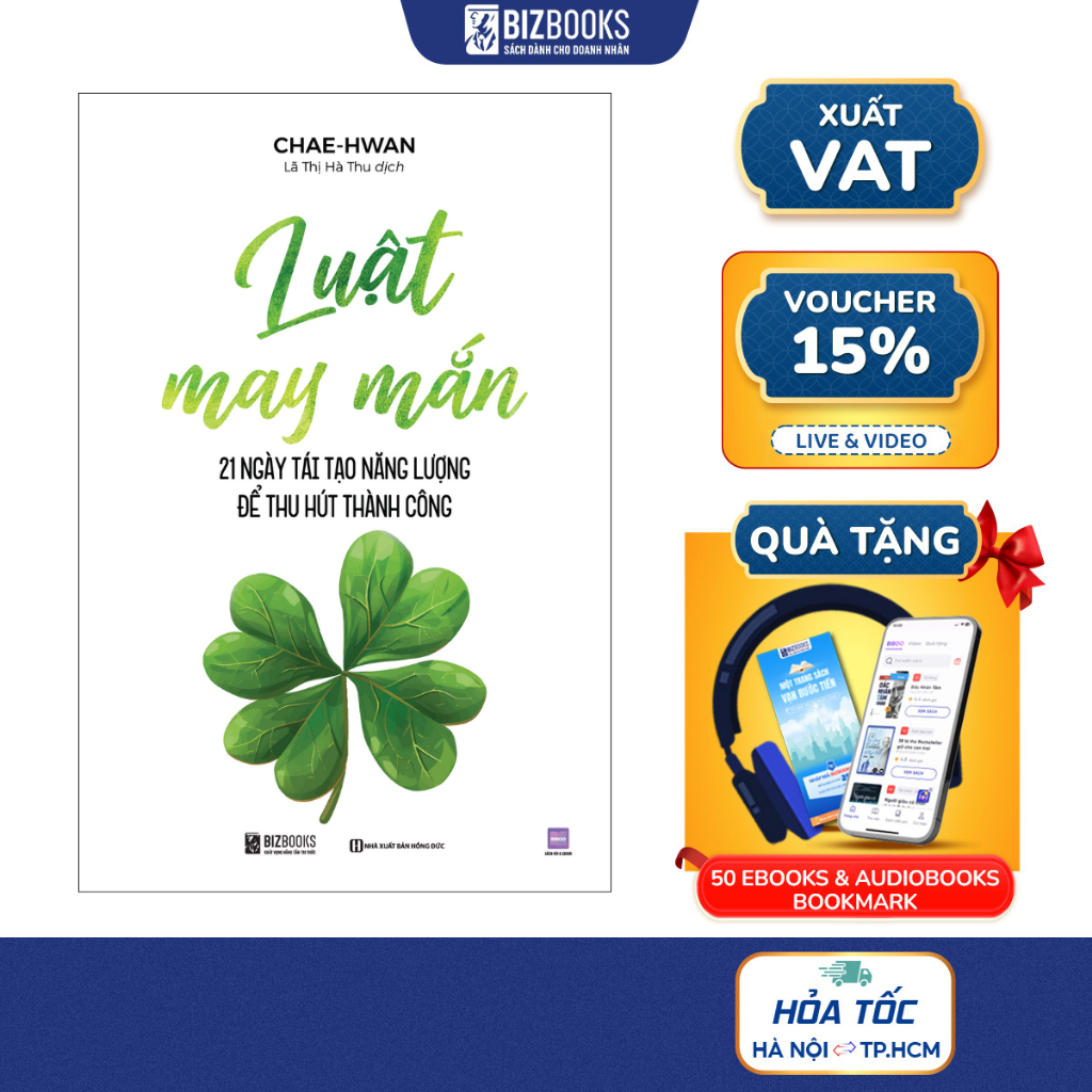Sách Luật May Mắn: 21 Ngày Tái Tạo Năng Lượng Để Thu Hút Thành Công - Bizbooks