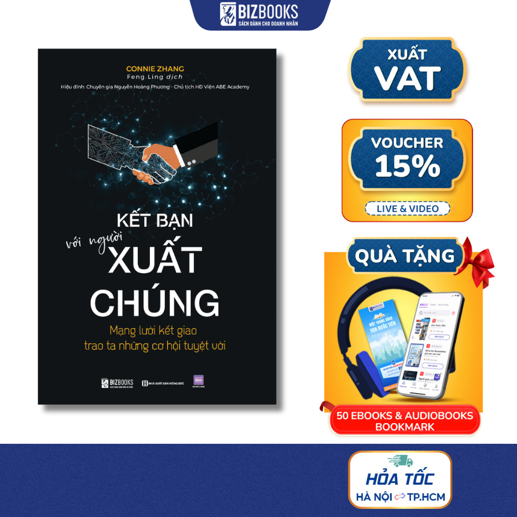 Sách - Kết Bạn Với Người Xuất Chúng: Mạng Lưới Kết Giao Trao Ta Những Cơ Hội Tuyệt Vời - Bizbooks