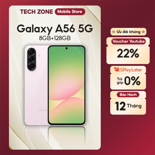 Điện thoại Samsung Galaxy A56 5G 8/128GB chính hãng - Hàng chính hãng - Tech Zone