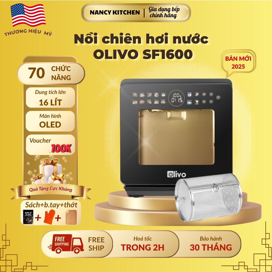[Chính hãng] Nồi chiên hơi nước bản cao cấp Olivo SF1600, 70 chức năng, màn hình Oled, Bh 24 tháng