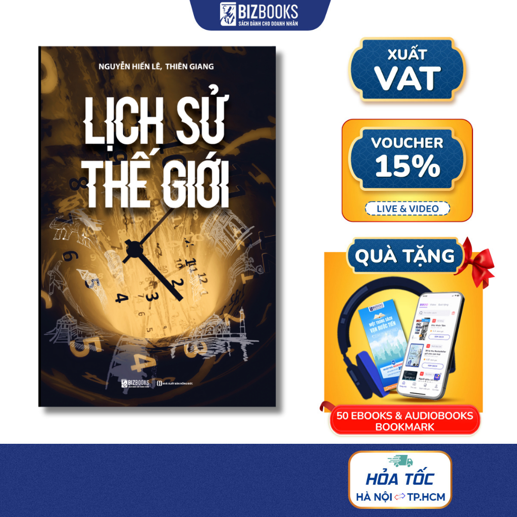 Sách Lịch Sử Thế Giới - Nguyễn Hiến Lê - Bách Khoa Lịch Sử Văn Minh Thế Giới Hay