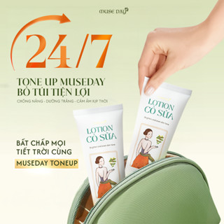  Kem Dưỡng Trắng Body Lotion Tone Up Thuần Chay MUSEDAY Make Up Body Nâng Tone Chống Nắng 200ml,100g 