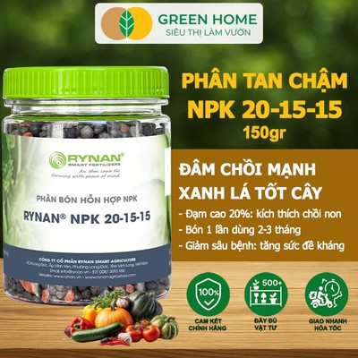 Phân Tan Chậm GreenHome, Rynan NPK 20-15-15, Hũ 150gr,Dùng Cho Loại Cây Họ Leo Bầu Bí, Mướp, Dưa Leo