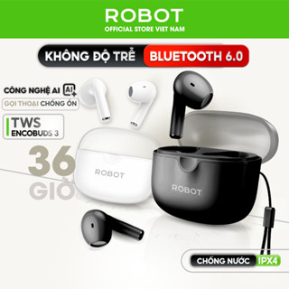  Tai Nghe Bluetooth 6.0 ROBOT Encobuds không độ trễ chống nước playtime 36 tiếng 